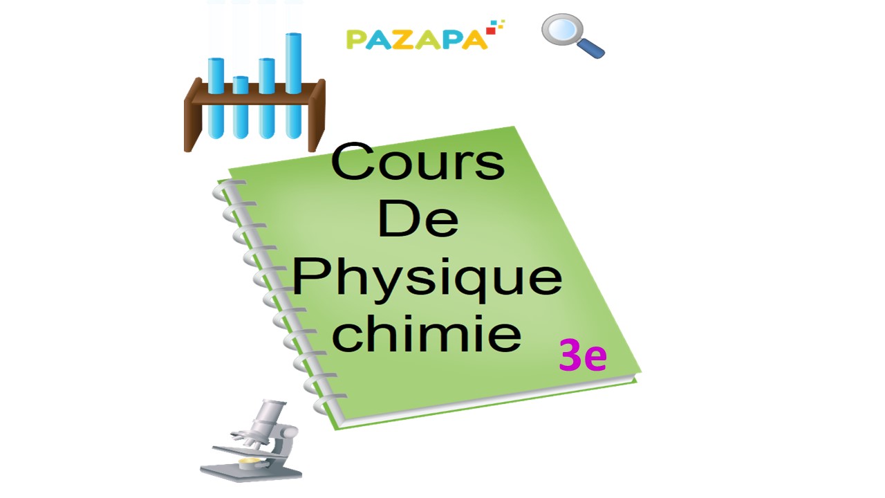 Physique-Chimie 3ème